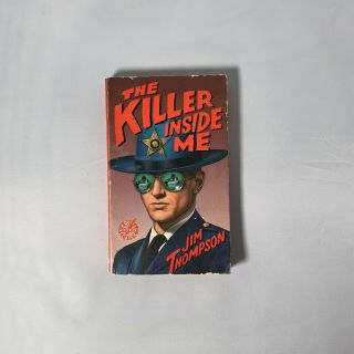 The Killer Inside Me By Jim Thompson,  First Quill Edition