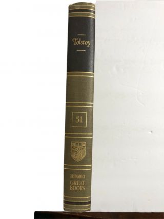 Britannica Great Books Of The Western World Vol.  51 Leo Tolstoy 1952