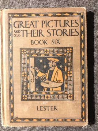 Great Pictures And Their Stories Book Six - Vintage Hardcover