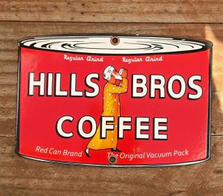 Vintage 8x5.  5 " Hills Bros Coffee Cup Die - Cut Can Porcelain Metal Gas Oil Sign