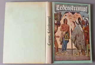 Wilhelm Von Beck / J.  F.  Cooper - Lederstrumpf - Um 1910 - Halbleinen - Indianer