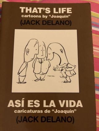 Thats Life Cartoons By Joaquin / Jack Delano / English & EspaÑol Puerto Rico