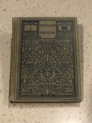 Antique Longfellow’s Evangeline By Henry Wadsworth Longfellow
