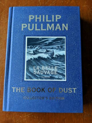 The Book Of Dust: La Belle Sauvage Collector 