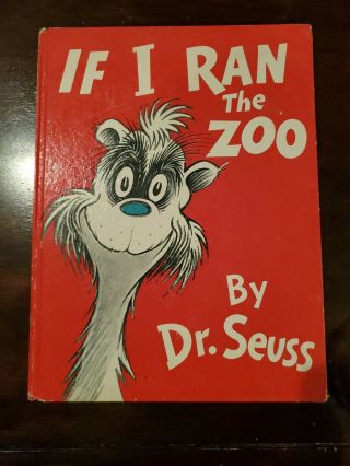 If I Ran The Zoo By Dr.  Seuss (1950 Random House) 1st/early Printing