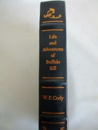 Frontier Classics Leather Bound Book,  " Life And Adventure Of Buffalo Bill "