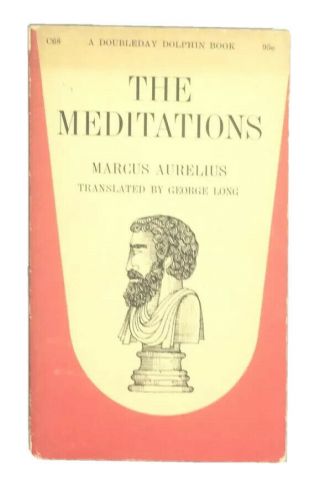 Marcus Aurelius Meditations Translated George Long Vintage Doubleday Paperback