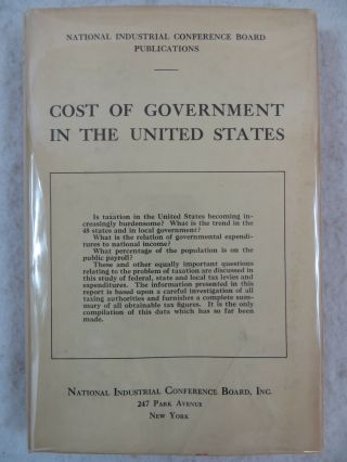 Cost Of Government In The United States Natl Industrial Conference Board 1926