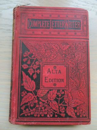 Complete Letter Writer;late 19th Century; 2 Vols In 1 - For Ladies & For Gentlemen