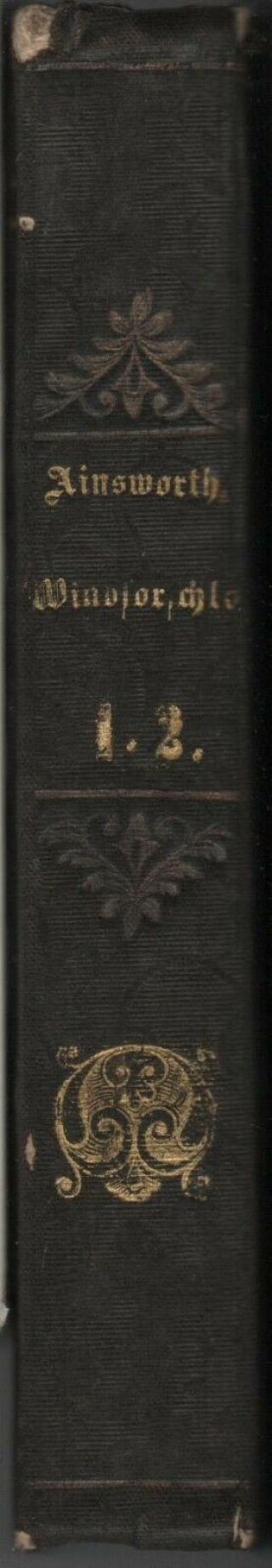 William Harrison Ainsworth: Das Windsorschloß (2 Bände In 1 Band) 1844