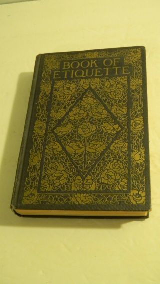 Book Of Etiquette By Lillian Eichler Vol 2 Illustrated 1921 Nelson Doubleday Hc