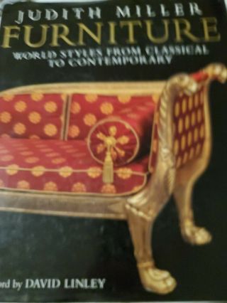 Furniture: World Styles From Classical To Contemporary - Hardcover - Very Good