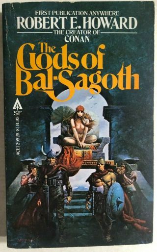 The Gods Of Bal - Sagoth By Robert E Howard (1979) Ace Paperback 1st