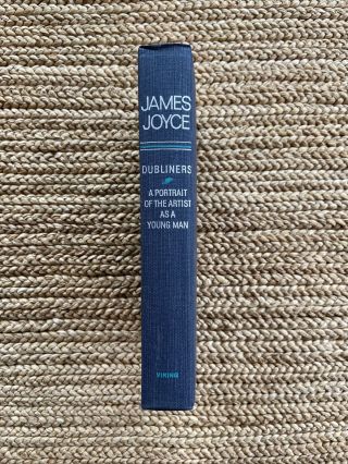 James Joyce : Dubliners / Portrait Of The Artist.  1967 Viking Hardcover Book