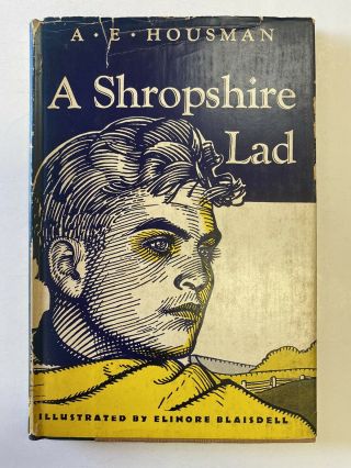 Vintage 1932 A.  E.  Housman A Shropshire Lad Illustrated By Elinore Blaisdell