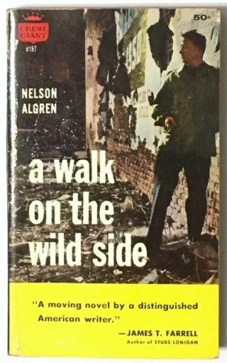 A Walk On The Wild Side By Nelson Algren 1957 Crest D157 1st Printing