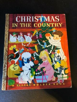 1950 Christmas In The Country A Little Golden Book By Collyer And Foley