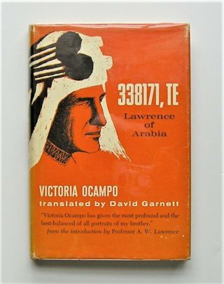 338171,  Te Lawrence Of Arabia By Victoria Ocampo 1st Us Edition 1963