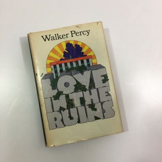 1971,  Walker Percy Love In The Ruins,  Hbdj,  Apocalyptic Orleans 2nd Printing