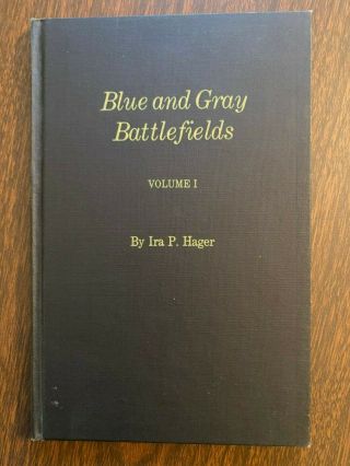 Blue And Gray Battlefields - Civil War - West Virginia - Hb /1978 - Boone County