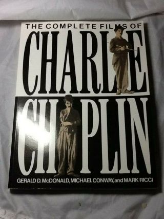 The Complete Films Of Charlie Chaplin