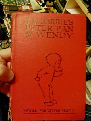 J M Barries Peter Pan And Wendy Retold For Little People Very Rare 1934 Hodder