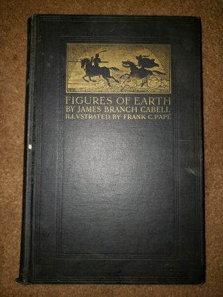 Figures Of Earth By James Branch Cabell First Illustrated Edition 1925
