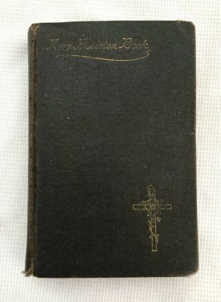 The Mission Book Congregation Of Most Holy Redeemer 1903 Catholic Prayerbook