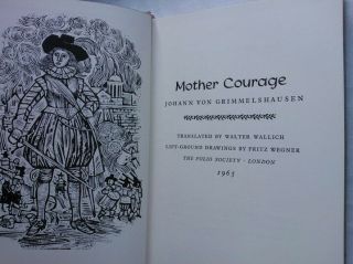 Johann Von Grimmelshausen.  Mother Courage.  1st Folio 1965,  Bw Ills,  Fritz Wegner