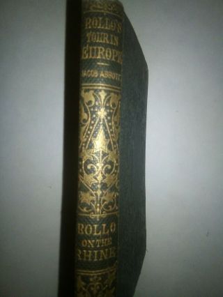 1864 Rollo On The Rhine By Jacob Abbott,  Illustrated,  Rollo 
