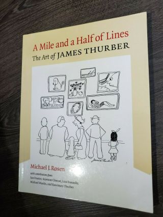 A Mile And A Half Of Lines The Art Of James Thurber 9780814255339 |