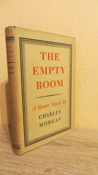 1941 " The Empty Room " By Charles Morgan - 1st Ed In D/w - With Signed Letter