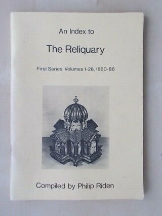 An Index To The Reliquary - Derbyshire Record Society