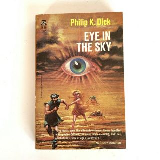 Eye In The Sky By Philip K.  Dick 1st Edition Paperback