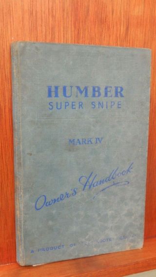 1954 Humber Snipe Mark Iv Owner 