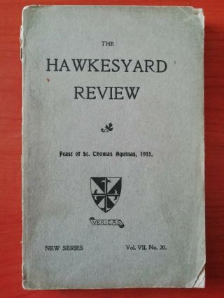 The Hawkesyard Review - Feast Of St Thomas Aquinas 1915