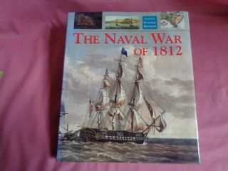 The Naval War Of 1812 Edited By Robert Gardiner