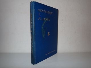 Gentleman V Players,  F S Ashley - Cooper,  J W Arrowsmith 1900