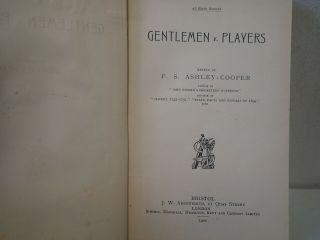 Gentleman V Players,  F S Ashley - Cooper,  J W Arrowsmith 1900 3