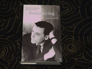 Romancing: The Life And Work Of Henry Green By Jeremy Treglown 1st Edition Hdbk