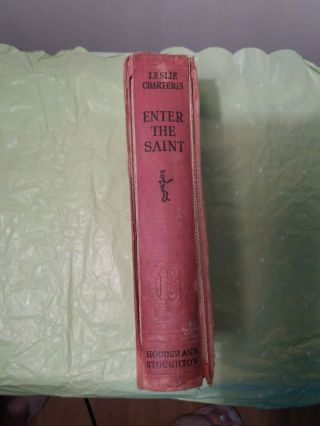 Enter The Saint By Leslie Charteris - Hodder And Stoughton - 1942 - Hardback