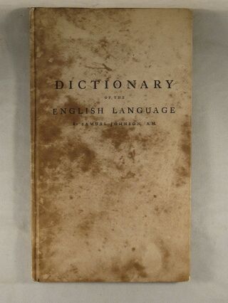 Dictionary Of The English Language By Samuel Johnson 1941 Facsimile Extracts