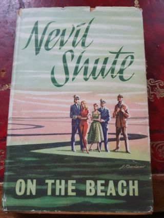 Vintage 1957 1st Edition Nevil Shute On The Beach Heinemann Hb/dj.  Good Cond.