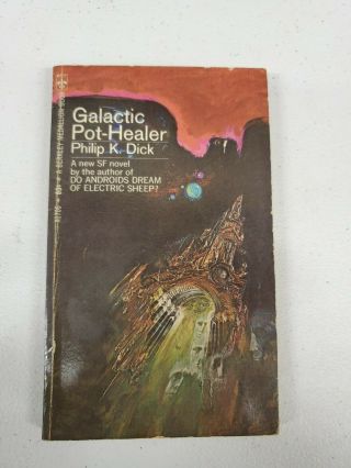 Galactic Pot Healer Philip K Dick 1969 1st Berkley Edition (bb5)
