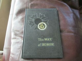 The Way Of Honor - Sigma Nu Fraternity - 1961 1st - No Writing Pledge Book B2
