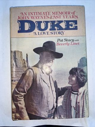 Duke A Love Story By Pat Stacy,  John Wayne 
