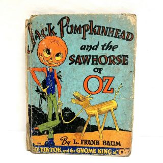 Jack Pumpkinhead And The Sawhorse Of Oz By L Frank Baum & Tik Tok 1939 Halloween