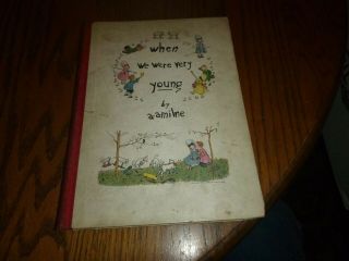 When We Were Very Young By A.  A.  Milne Special Holiday Edition Hc 1925
