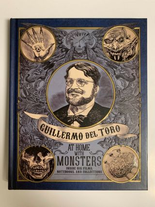 Guillermo Del Toro At Home With Monsters 1st Edition Hardcover Book Rare