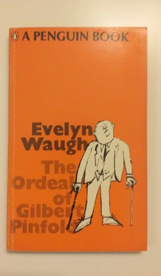 The Ordeal Of Gilbert Pinfold By Evelyn Waugh,  A Penguin Book